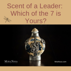 Scent of  a Leader: Which of the 7 is Yours?